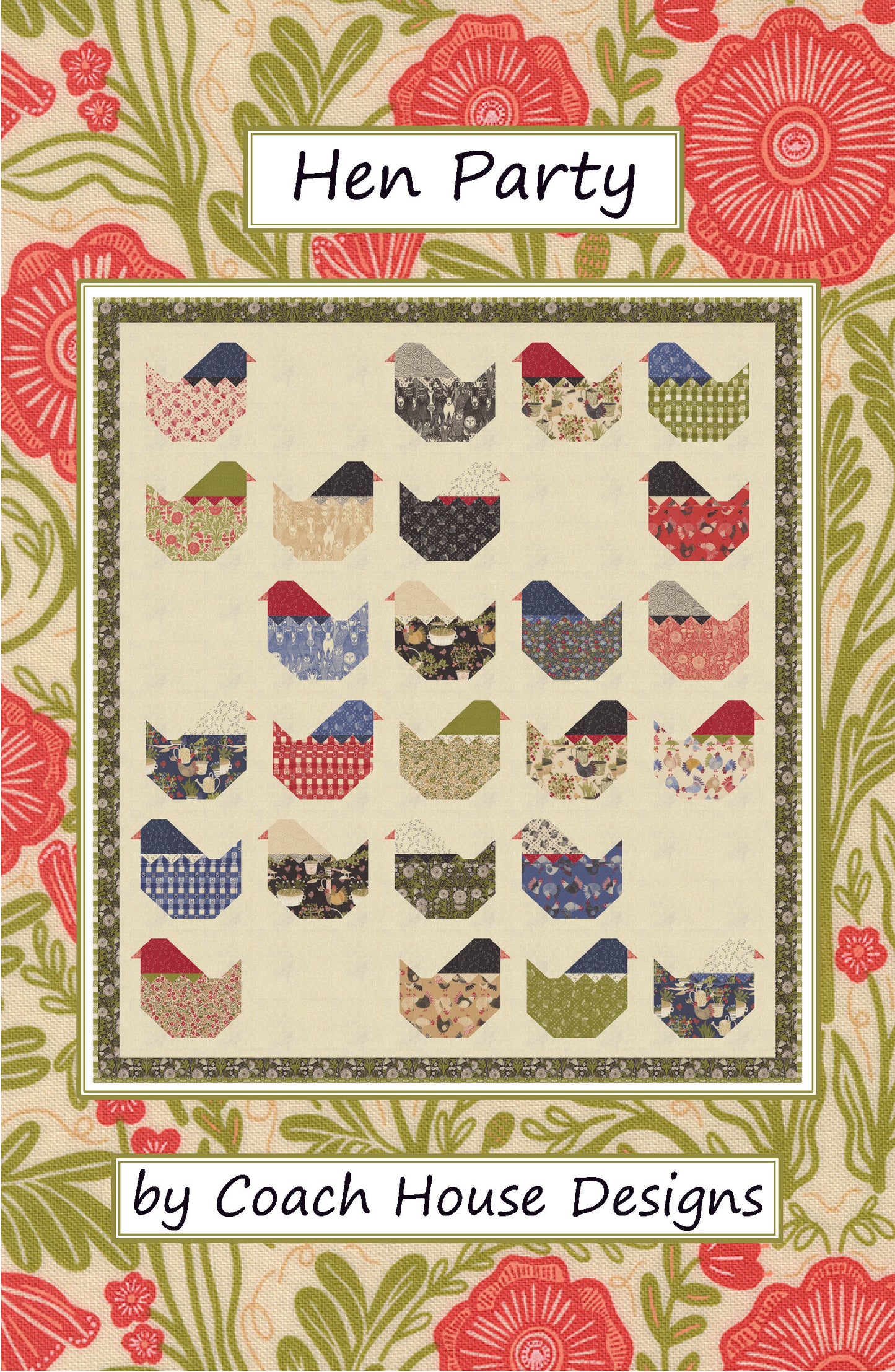 Hen Party Quilt Pattern (Pre-Order)