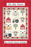 On the Farm Quilt Pattern