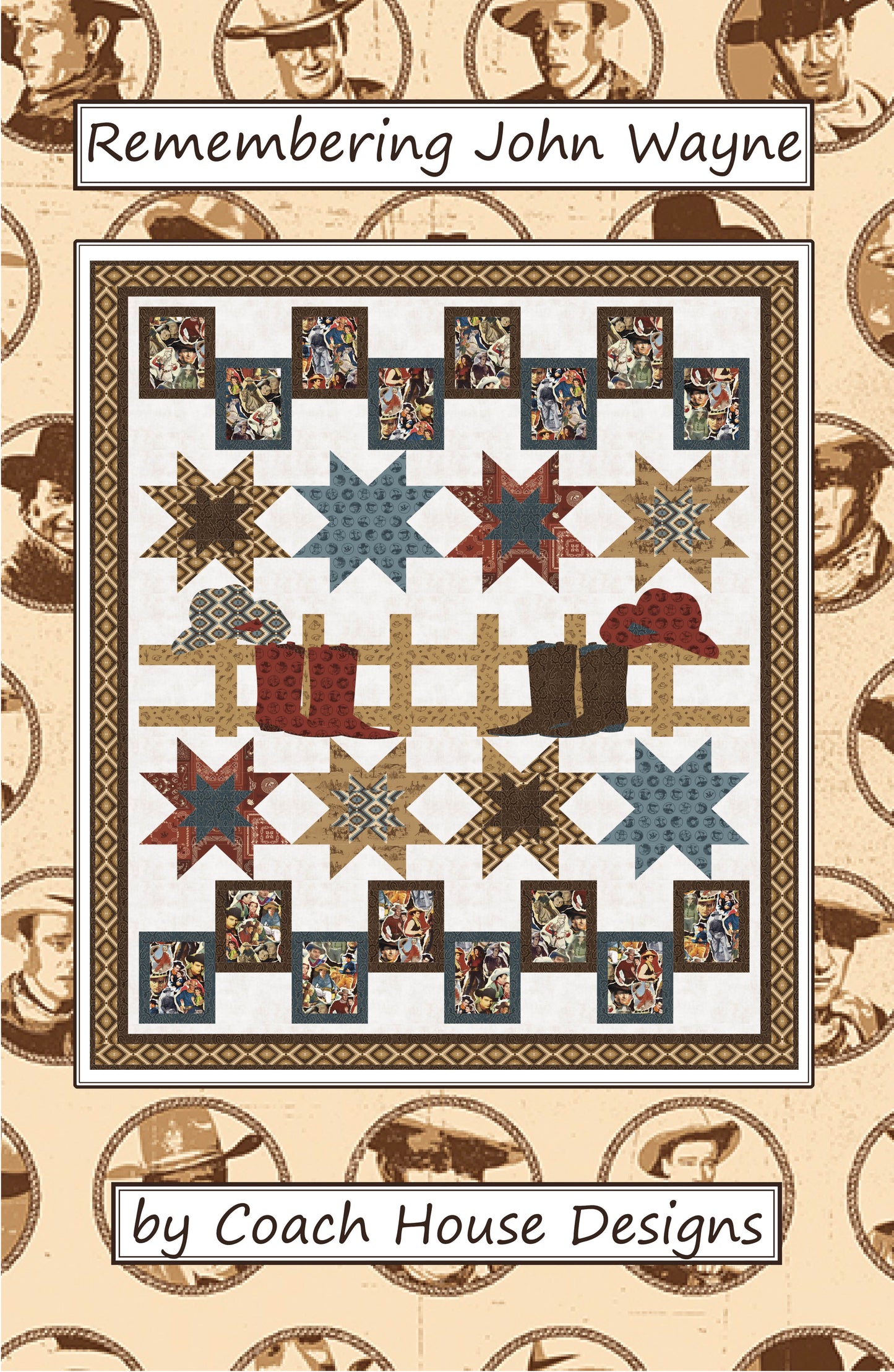 Remembering John Wayne Quilt Pattern
