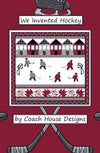 We Invented Hockey Quilt Pattern
