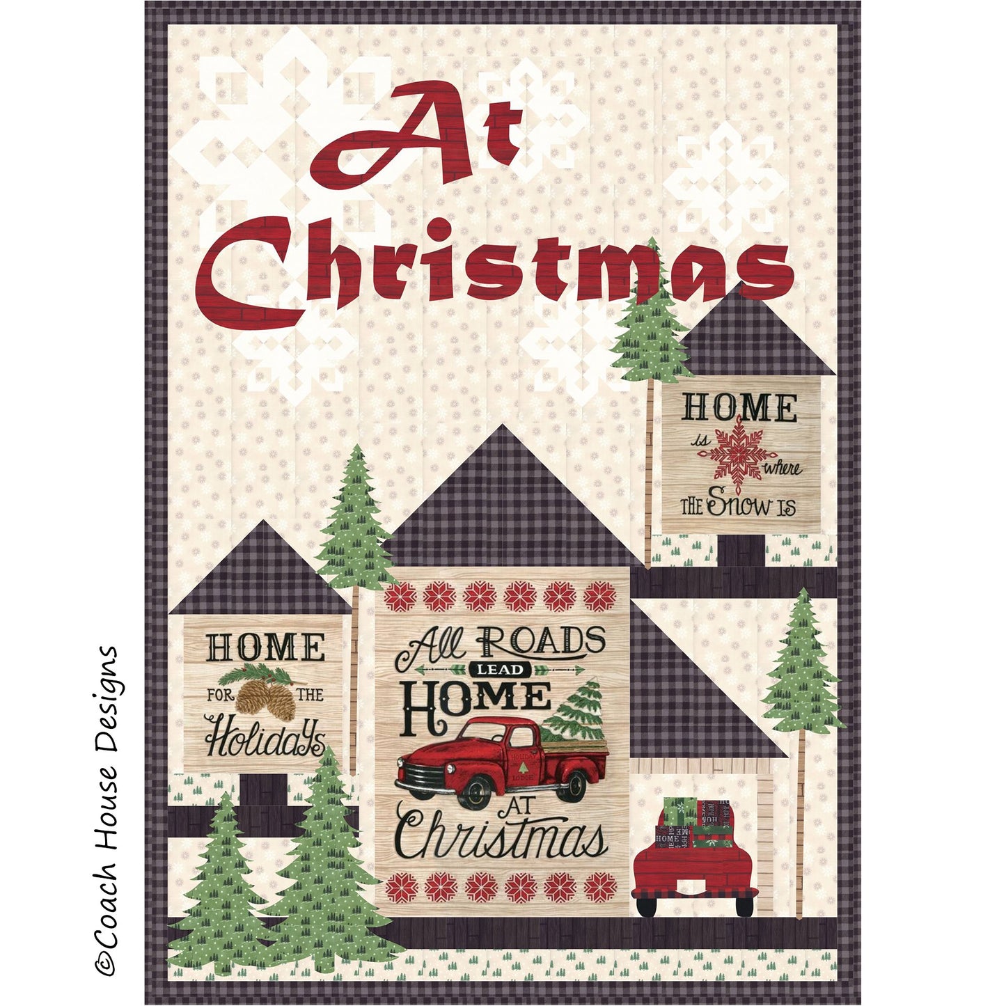 All Roads Lead Home Banners Quilt Pattern