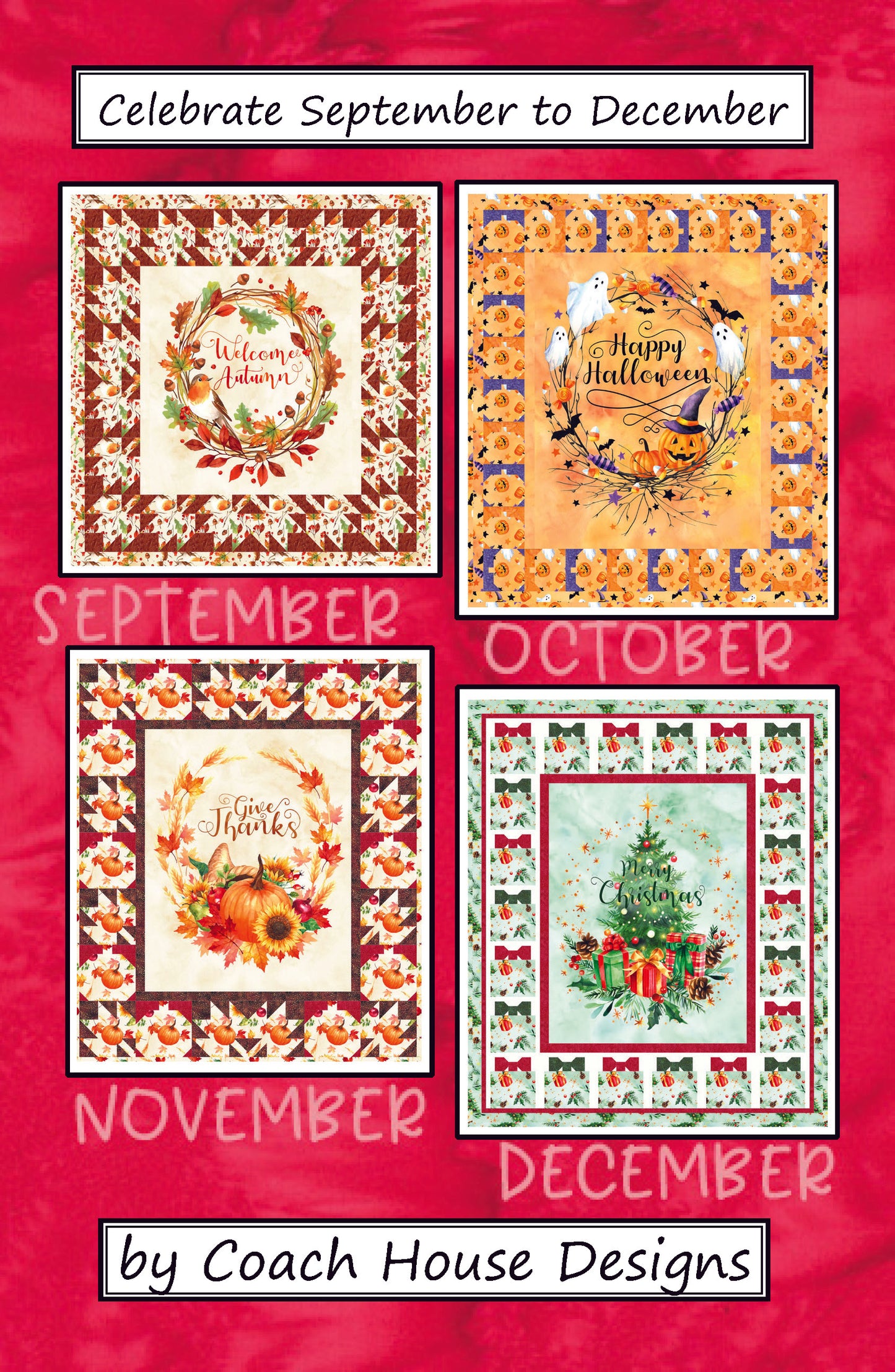 Celebrate September to December Quilt Pattern