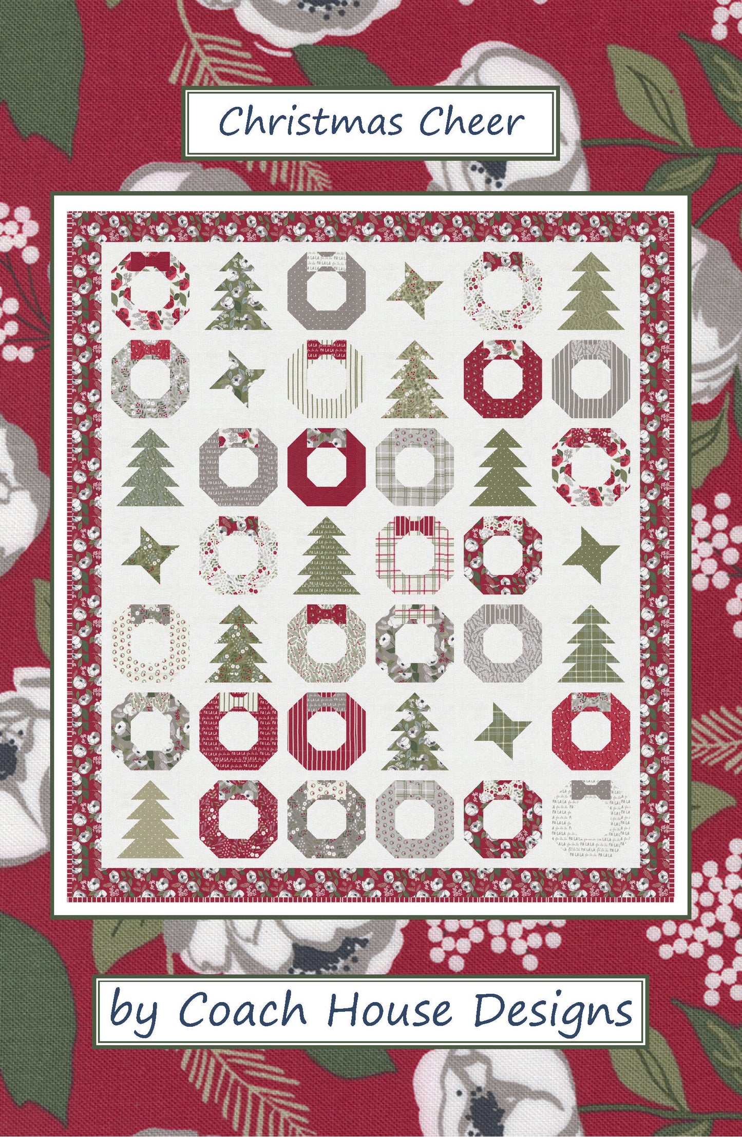 Christmas Cheer Quilt Pattern