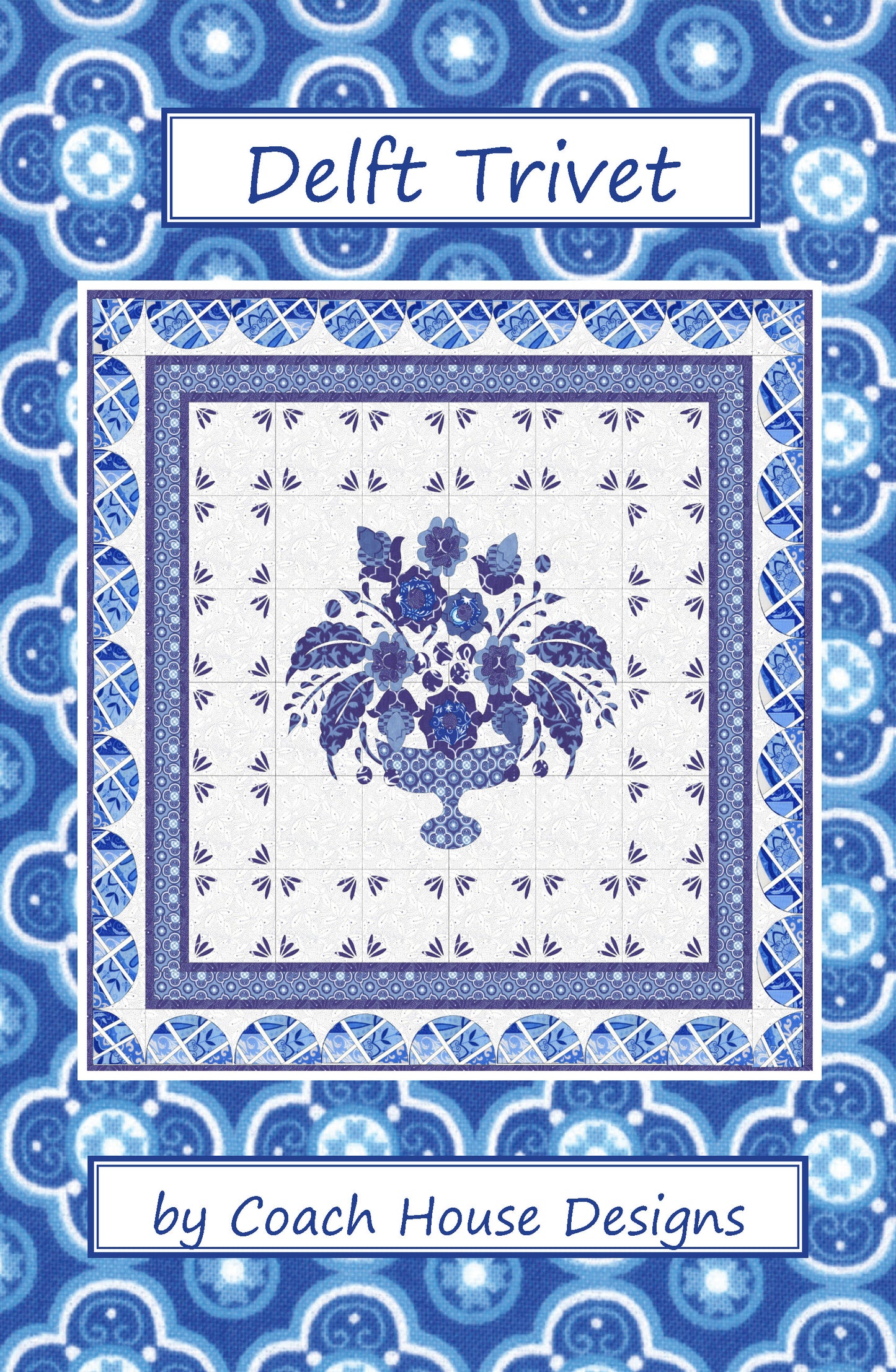 Delft Trivet Downloadable PDF Quilt Pattern