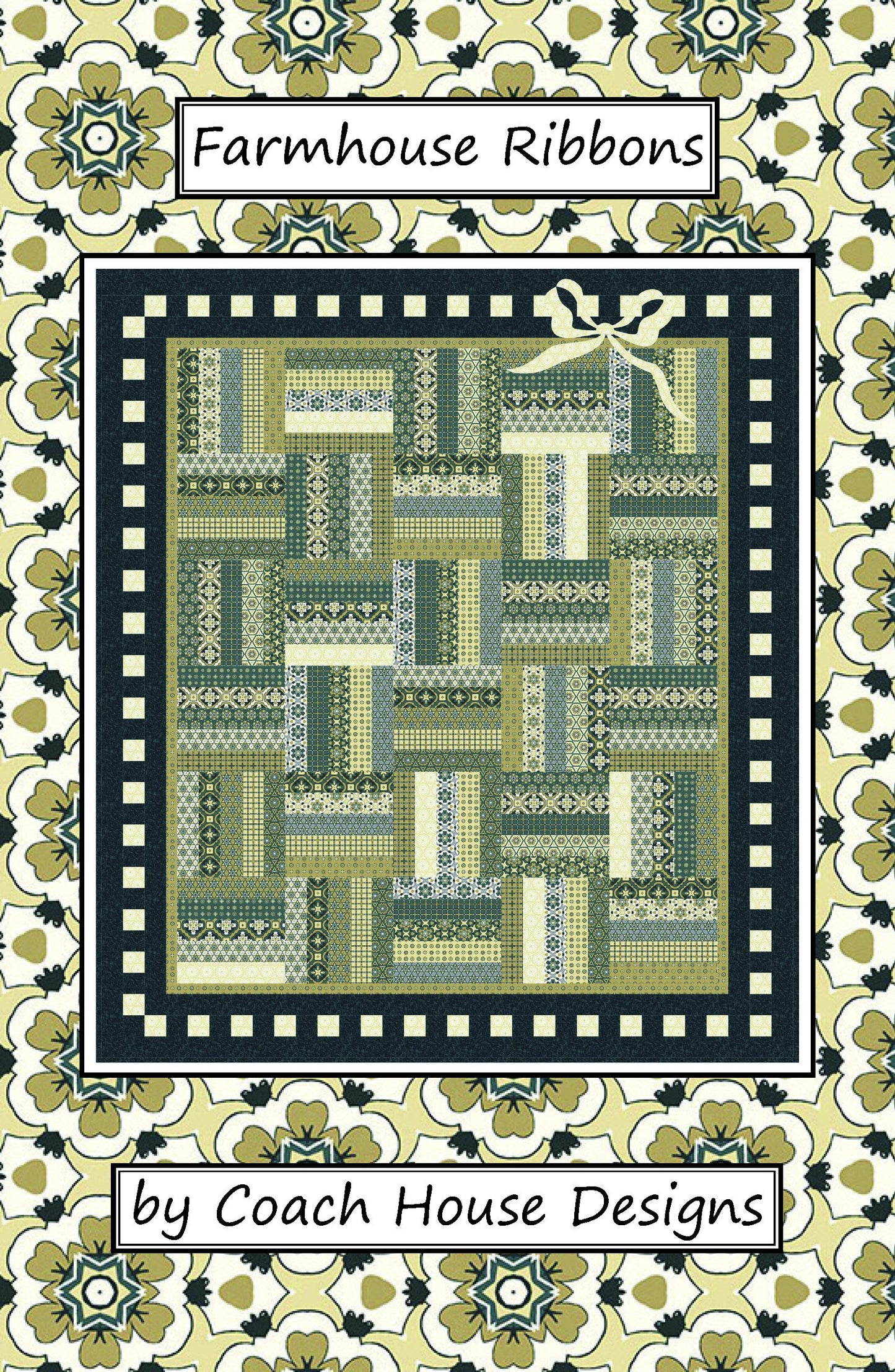 Farmhouse Ribbons Downloadable PDF Quilt Pattern