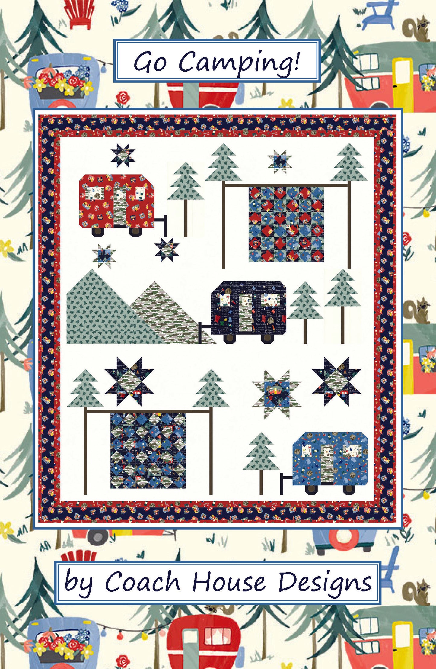 Go Camping! Quilt Pattern