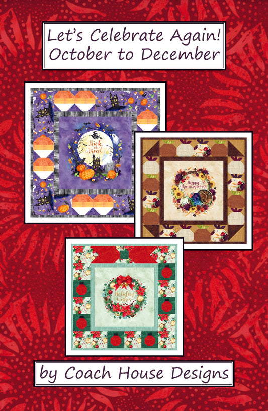 Let's Celebrate Again! October to December Downloadable PDF Quilt Pattern