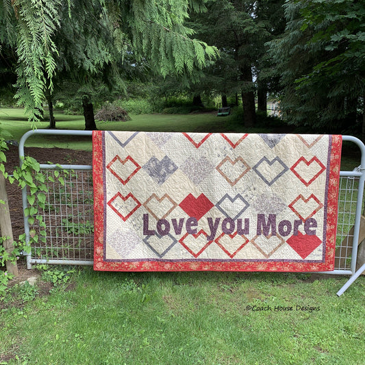 Love You More Quilt Pattern
