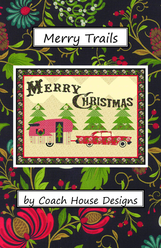 Merry Trails Downloadable PDF Quilt Pattern