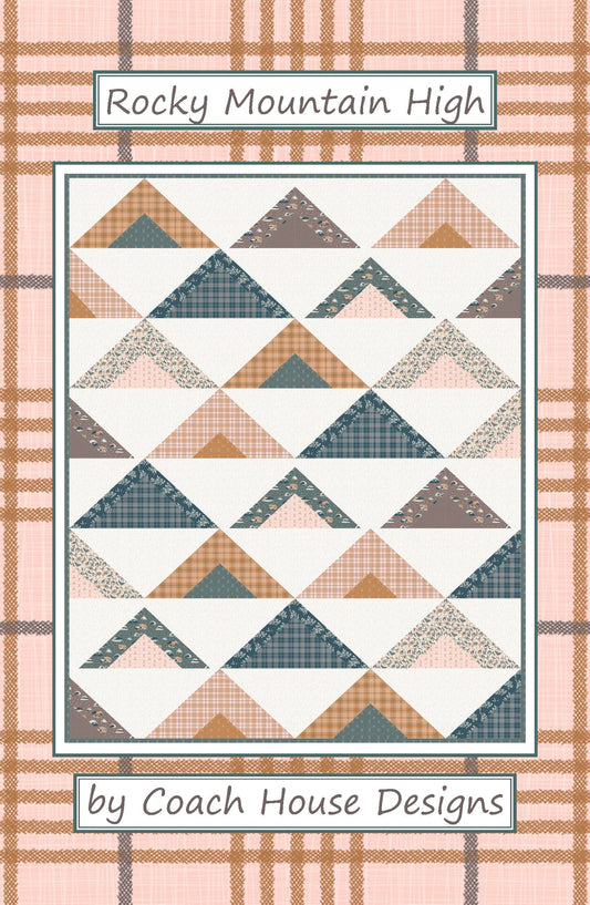 Rocky Mountain High Quilt Pattern