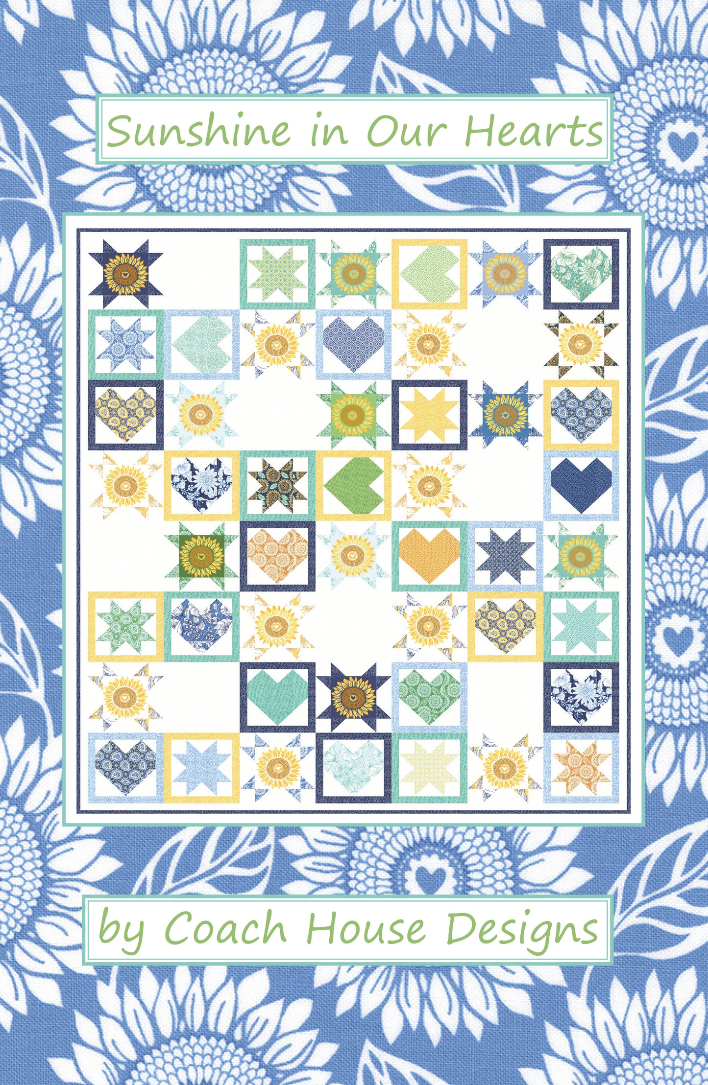 Sunshine in our Hearts Quilt Pattern