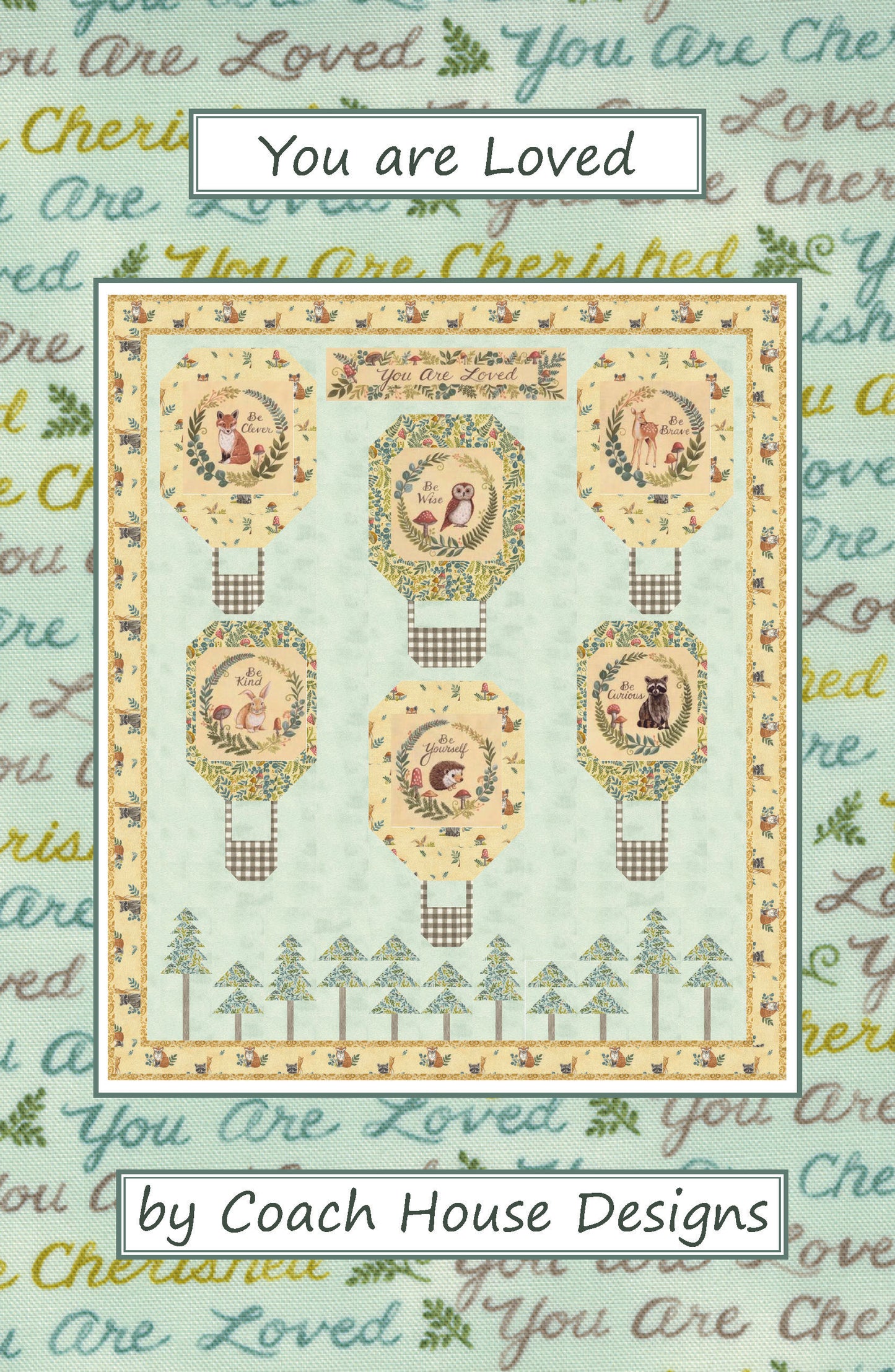 You Are Loved Quilt Pattern