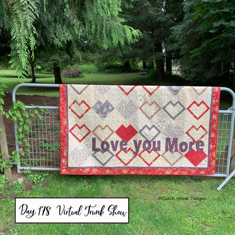 Day 178 of my Virtual Trunk Show - Love You More