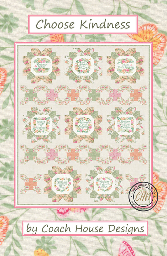 Choose Kindness Quilt Pattern