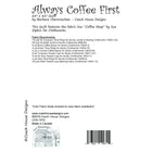 Always Coffee First Digital Pattern