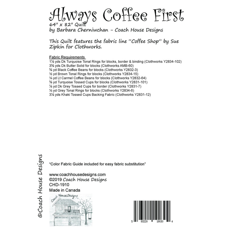 Always Coffee First Downloadable PDF Quilt Pattern