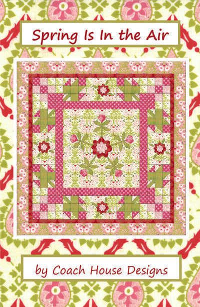 Spring Is In the Air Quilt Pattern