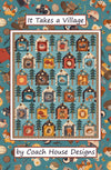 It Takes A Village Quilt Pattern