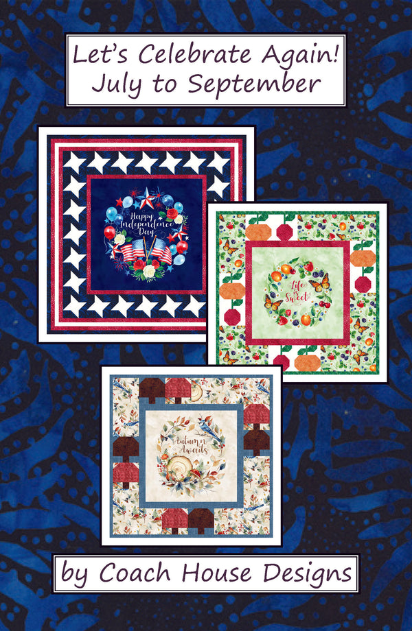 Let's Celebrate Again! July to September Quilt Pattern