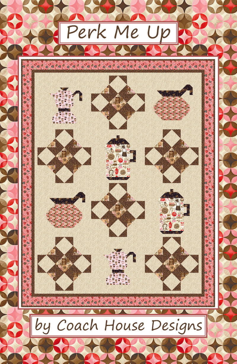 Perk Me Up Downloadable PDF Quilt Pattern