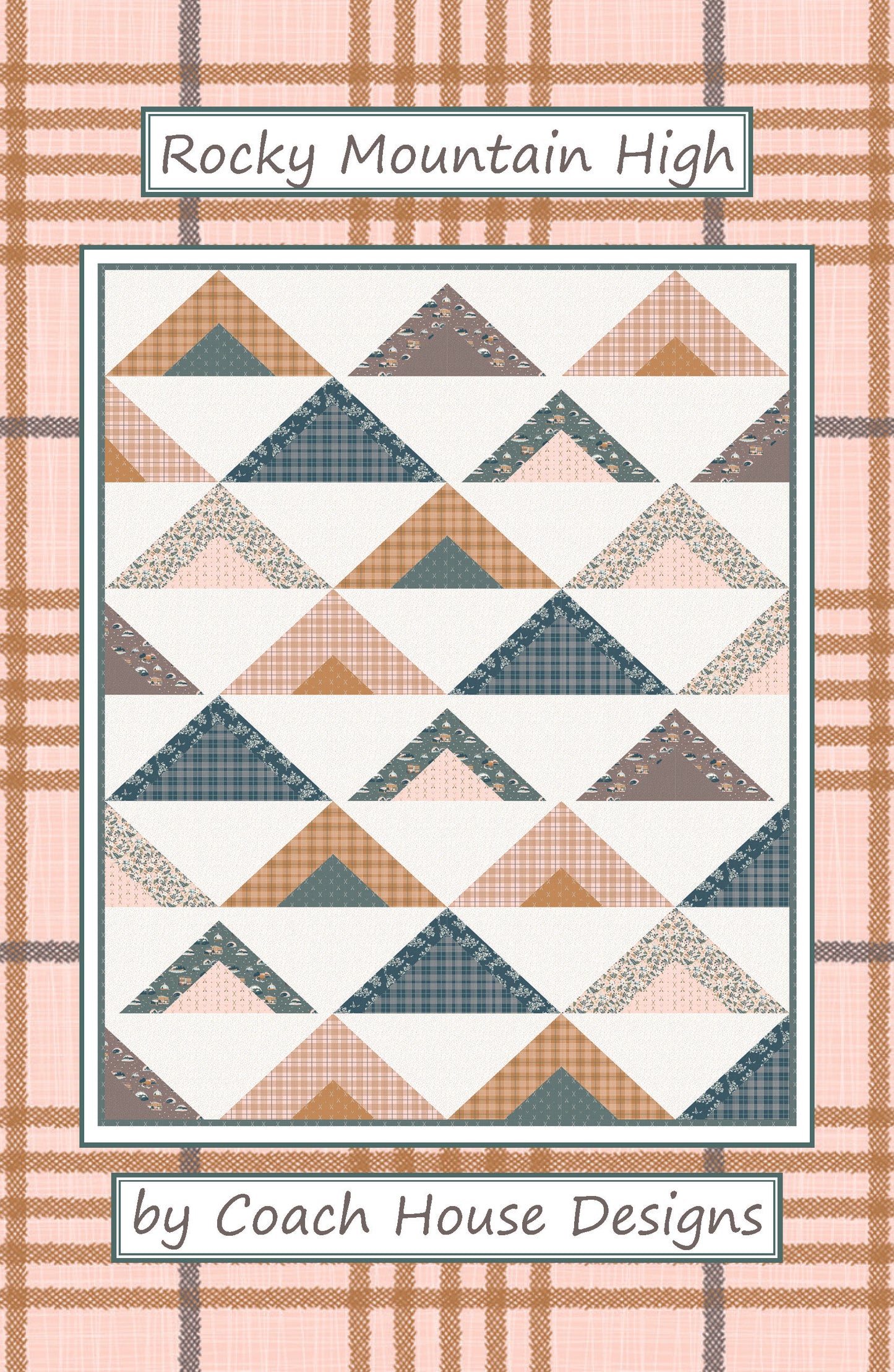 Rocky Mountain High Downloadable PDF Quilt Pattern